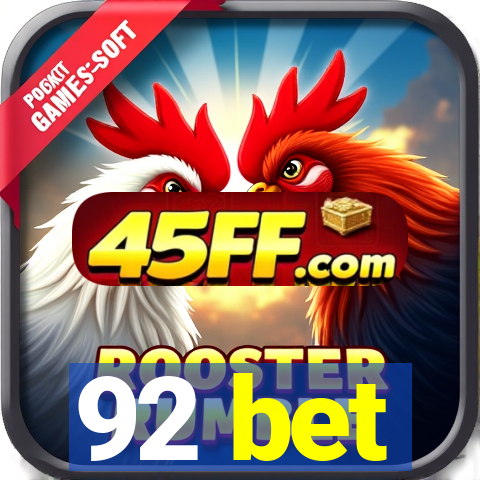 92 bet